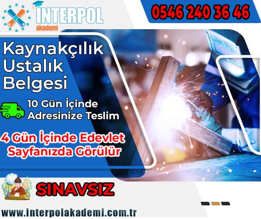 Kaynakçılık Ustalık Belgesi - İnterpol Akademi